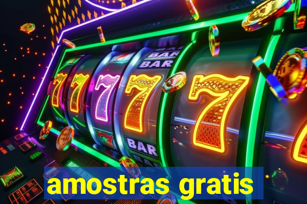 amostras gratis